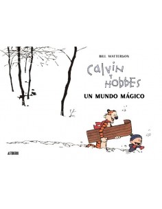 CALVIN Y HOBBES. UN MUNDO MAGICO