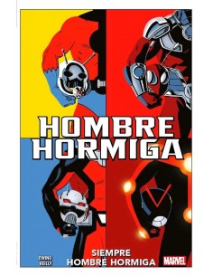 HOMBRE HORMIGA, SIEMPRE HOMBRE HORMIGA