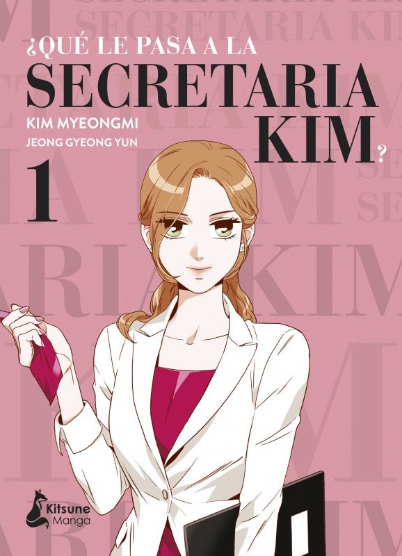 ¿Qué le pasa a la Secretaria Kim? Book Cover